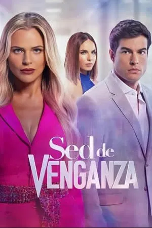 Sed de Venganza [2024]